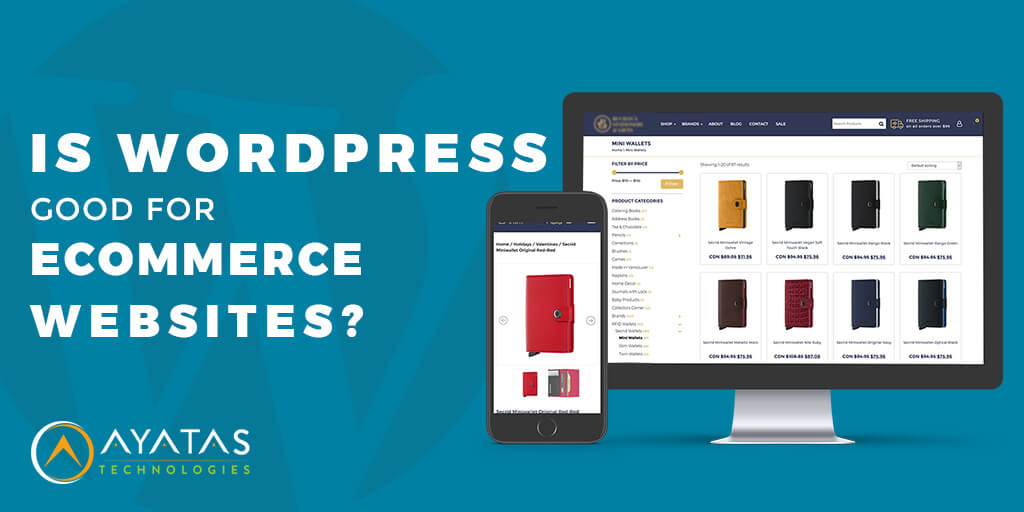 Is Wordpress Good for eCommerce Websites