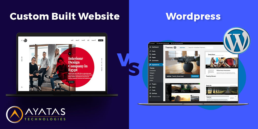 Custom Built Website vs WordPress - ayatas technologies