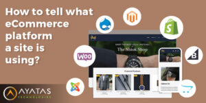 How To Tell What eCommerce Platform A Site Is Using?