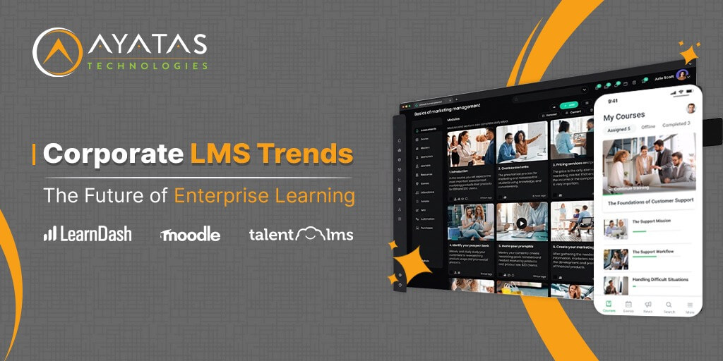 2026 Corporate LMS Trends: The Future of Enterprise Learning - Ayatas Technologies