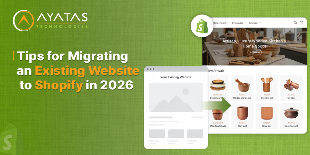 Tips for Migrating an Existing Website to Shopify in 2026