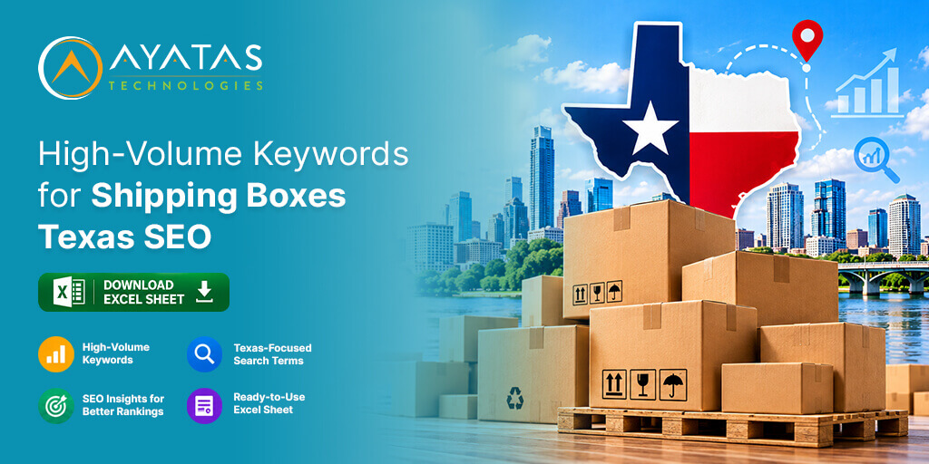 High Volume Keywords for Shipping Boxes Texas SEO